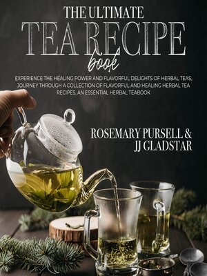 cover image of The Ultimate Tea Recipe Book